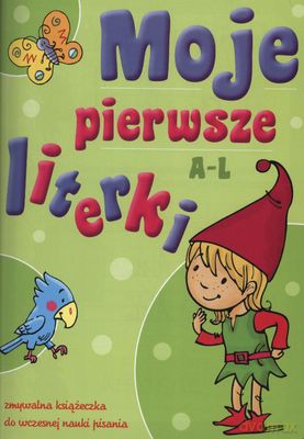 Moje pierwsze literki a-l (zmywalana książeczka) [KSIĄŻKA]
