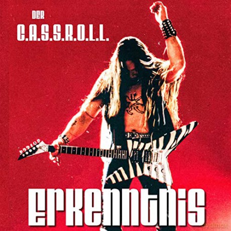 C.A.S.S.R.O.L.L.. Der: Erkenntnis [Winyl]