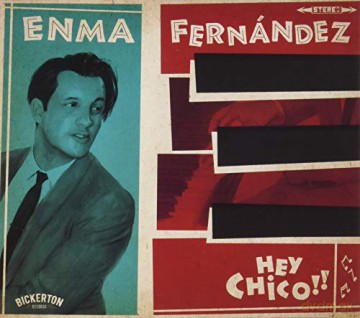 Enma Fernandez: Hey Chico!! [Winyl]