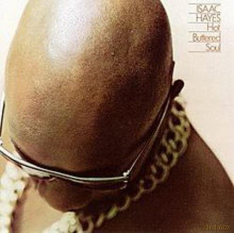 Isaac Hayes: Hot Buttered Soul [Winyl]