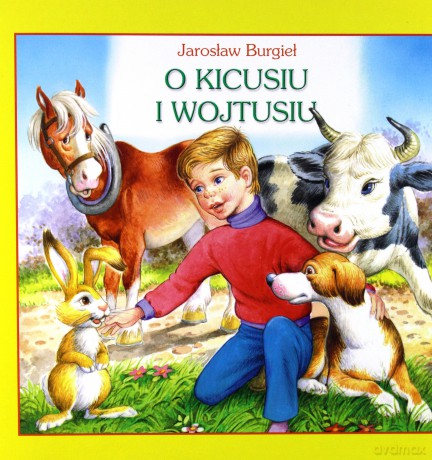 O Kicusiu i Wojtusiu [KSIĄŻKA]