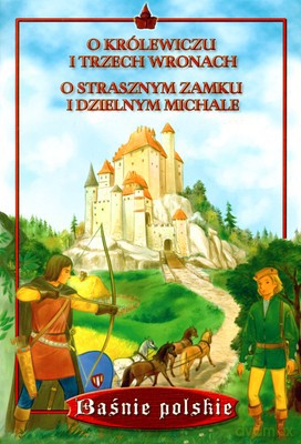 O królewiczu i trzech wronach [KSIĄŻKA]