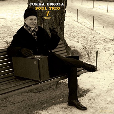 Jukka Eskola Soul Trio: Jukka Eskola Soul Trio [Winyl]