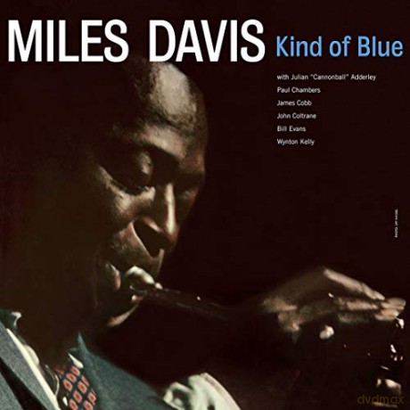 Miles Davis: Kind Of Blue [Winyl]