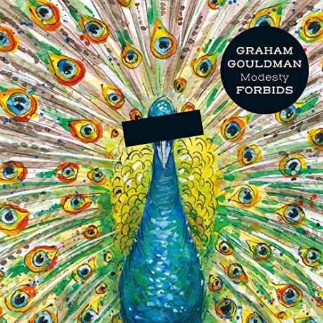 Graham Gouldman: Modesty Forbids (digipack) [CD]