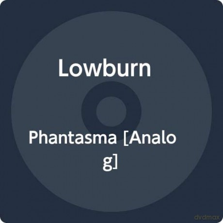 Lowburn: Phantasma [Winyl]