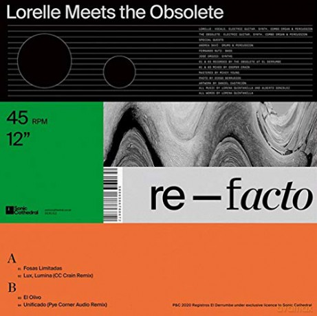Lorelle Meets The Obsolete: Re-Facto [Winyl]