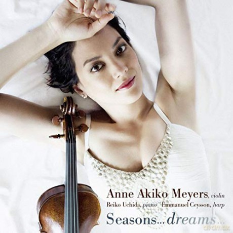 Anne Akiko Meyers: Seasons...Dreams [CD]