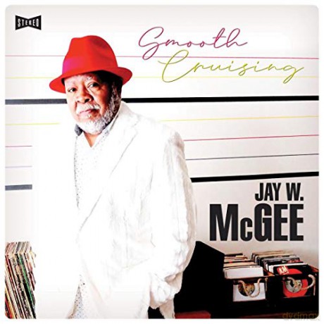 Jay W. Mcgee: Smooth Cruising [Winyl]