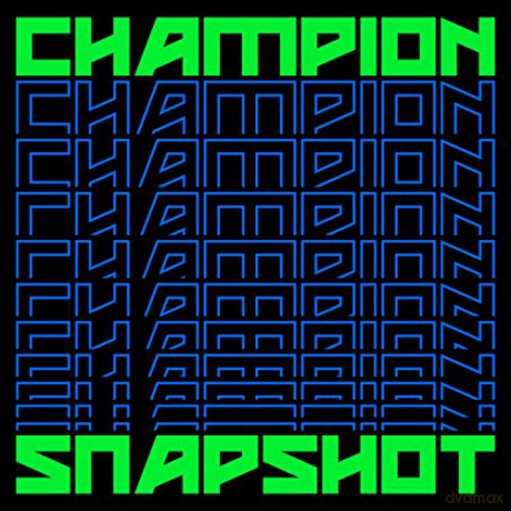 Champion: Snapshot [CD]