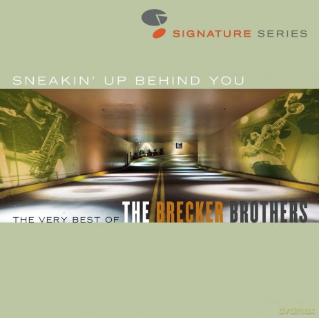 Brecker Brothers: Sneakin Up Behind You: Best Of [CD]