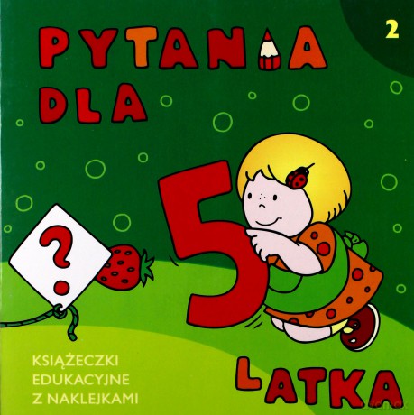 Pytania dla 5-latka (cz.2) [KSIĄŻKA]