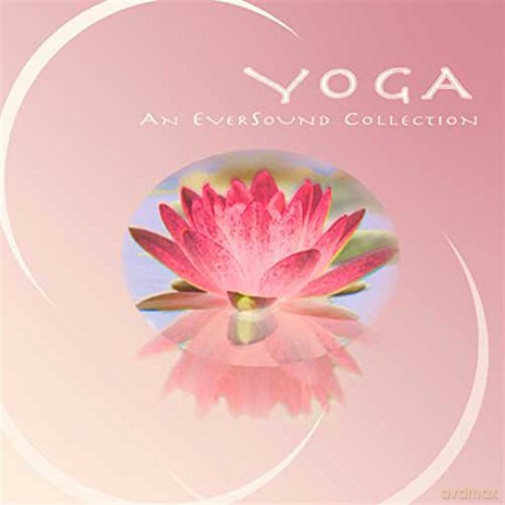 Yoga (An Eversound Collection) [CD]