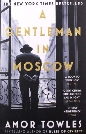 A Gentleman in Moscow - Amor Towles [KSIĄŻKA]