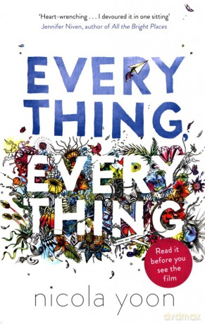 Everything, Everything - Nicola Yoon [KSIĄŻKA]