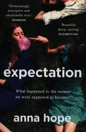 Expectation - Anna Hope [KSIĄŻKA]