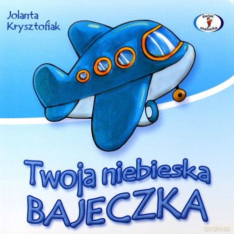 Twoja niebieska bajeczka [KSIĄŻKA]