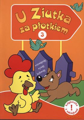 U Ziutka za płotkiem 1 [KSIĄŻKA]