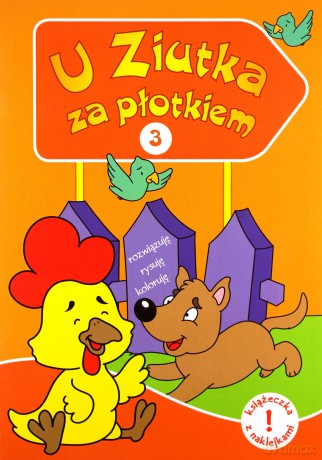 U Ziutka za płotkiem 1 [KSIĄŻKA]