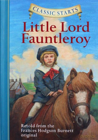 Little Lord Fauntleroy - Frances Hodgson Burnett [KSIĄŻKA]