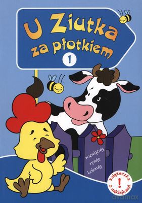 U Ziutka za płotkiem 2 [KSIĄŻKA]