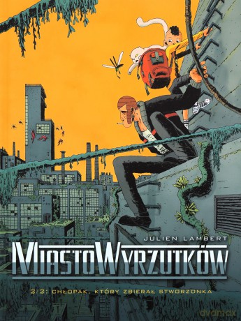 Miasto wyrzutków (Tom 2) - Julien Lambert [KSIĄŻKA]