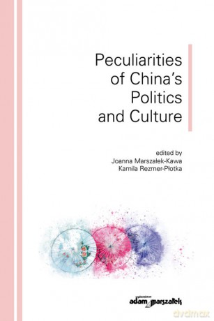 Peculiarities of China's Politics and Culture [KSIĄŻKA]