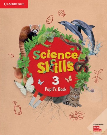 Science Skills 3 Pupil's Book [KSIĄŻKA]