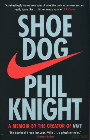 Shoe Dog - Phil Knight [KSIĄŻKA]