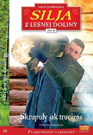 Silja z Leśnej Doliny (Tom 10) Skrupuły jak trucizna - Yvonne Andersen [KSIĄŻKA]