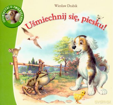 Uśmiechnij się piesku [KSIĄŻKA]