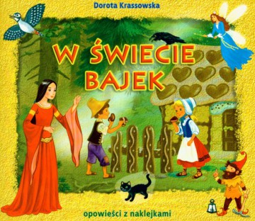 W świecie bajek-naklejki [KSIĄŻKA]