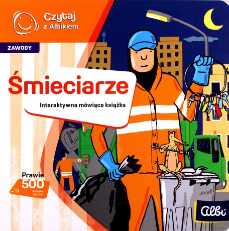 Czytaj z Albikiem. Zawody. Śmieciarze [KSIĄŻKA]