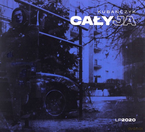 Kubańczyk: Cały Ja [CD]