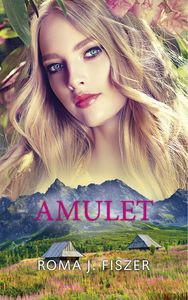 Amulet - J. Fiszer Roma [KSIĄŻKA]