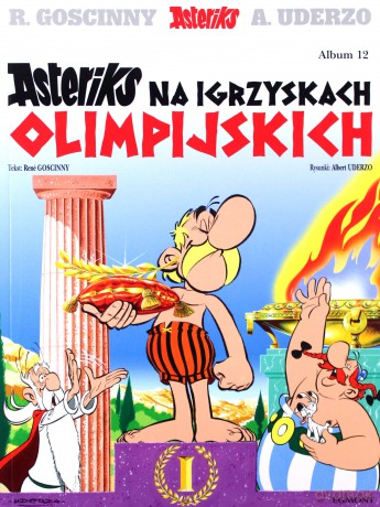 Asteriks (Tom 12) Asteriks na Igrzyskach Olimpijskich [KOMIKS]