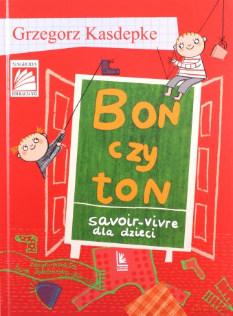 Bon czy ton - Grzegorz Kasdepke [KSIĄŻKA]