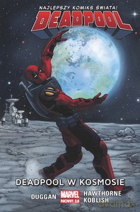 Deadpool - Deadpool w kosmosie (Tom 9) [KOMIKS]