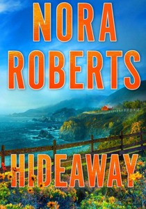 Kryjówka/Hideaway - Nora Roberts [KSIĄŻKA]