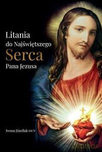 Litania do Serca Pana Jezusa - Iwona Józefiak [KSIĄŻKA]