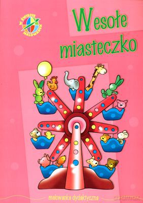 W świecie malowanek - wesołe miasteczko [KSIĄŻKA]