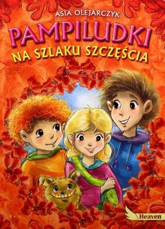 Pakiet Pampiludki. Tajemnice wiary. Królestwo Niebieskie. Na szkalu szczęścia. - Asia Olejarczyk [KSIĄŻKA]