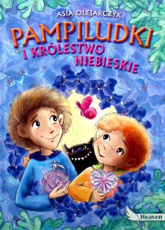 Pakiet Pampiludki. Tajemnice wiary. Królestwo Niebieskie. Na szkalu szczęścia. - Asia Olejarczyk [KSIĄŻKA]