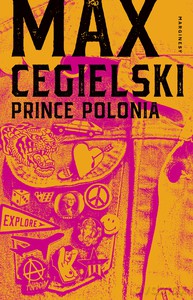 Prince Polonia - Max Cegielski [KSIĄŻKA]