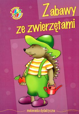 W świecie malowanek - zabawy ze zwierzętami [KSIĄŻKA]