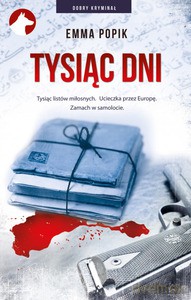 Tysiąc dni - Agnieszka Lewandowska-Kąkol [KSIĄŻKA]