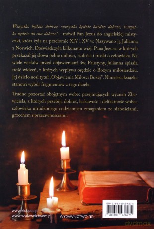 Wszystko będzie dobrze. Objawienia Julianny z Norwich - z Norwich Julianna [KSIĄŻKA]