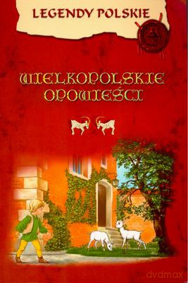 Wielkopolskie opowieści [KSIĄŻKA]