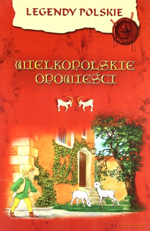 Wielkopolskie opowieści [KSIĄŻKA]