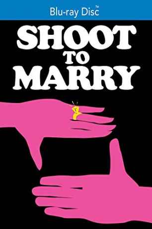 Shoot To Marry [Blu-Ray]